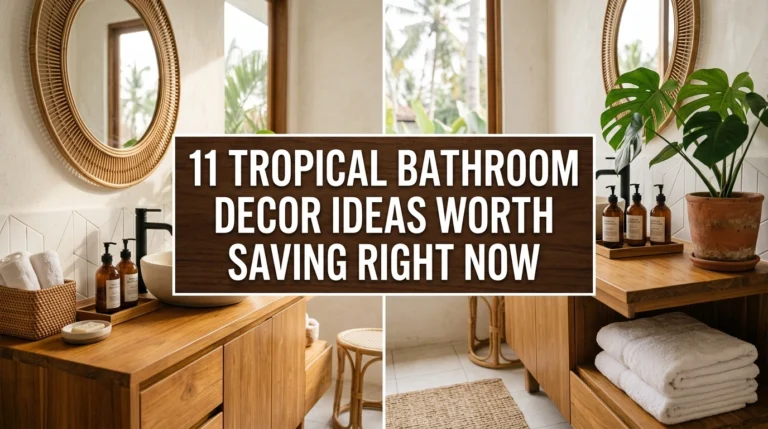 11 Tropical Bathroom Decor Ideas That Make Your Daily Shower Feel Like a Five-Star Resort
