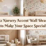 12 Nursery Accent Wall Ideas to Make Your Space Feel Truly Special